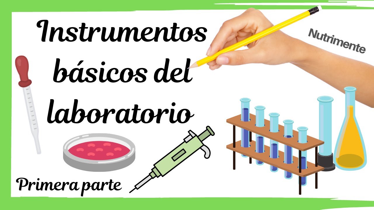 instrumentos de laboratorio y su funcion