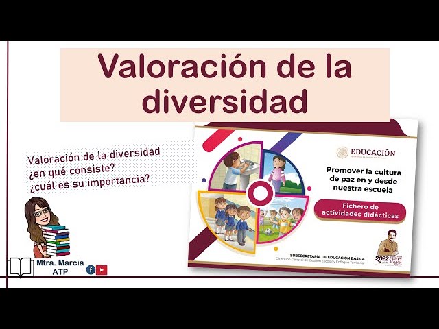la valoración de la diversidad