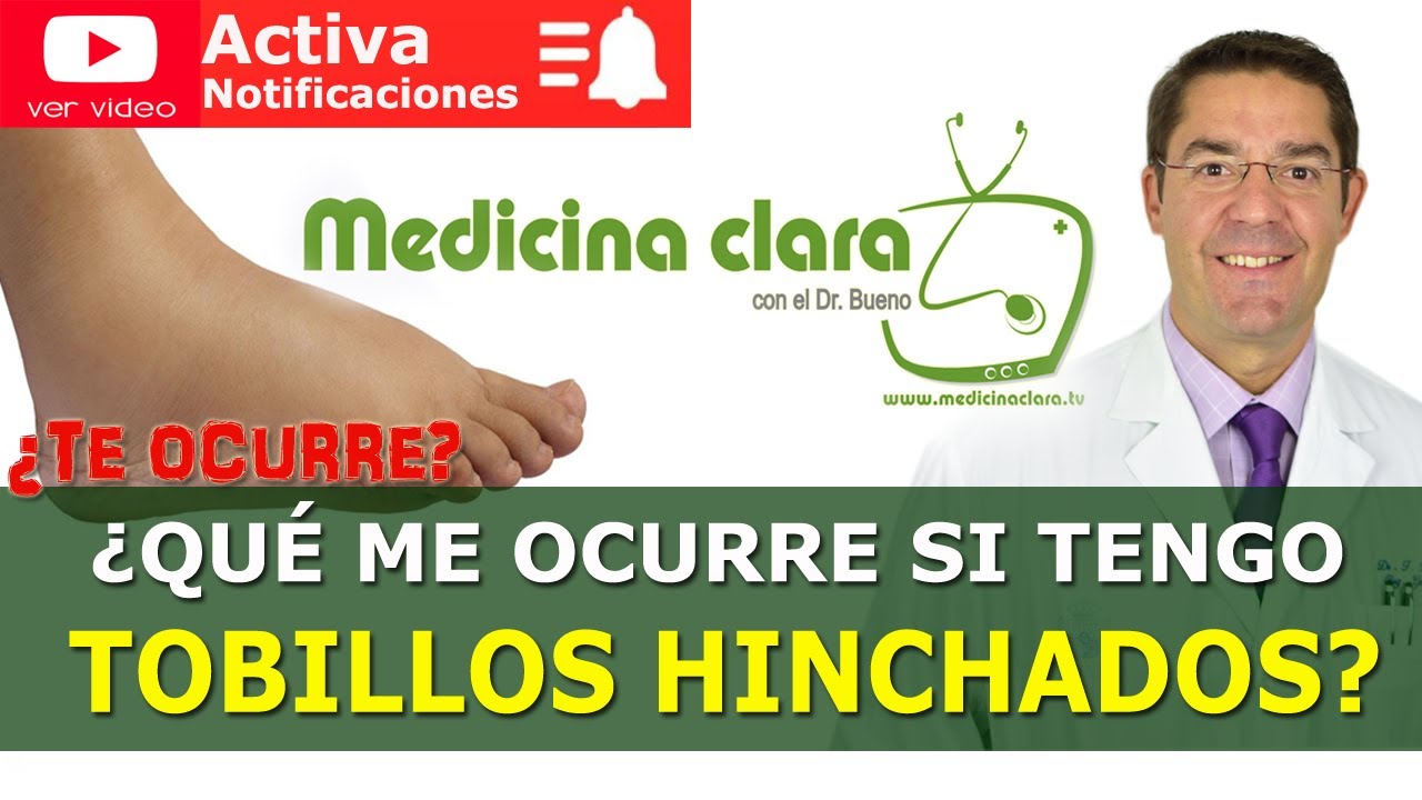 porque se hinchan los tobillos