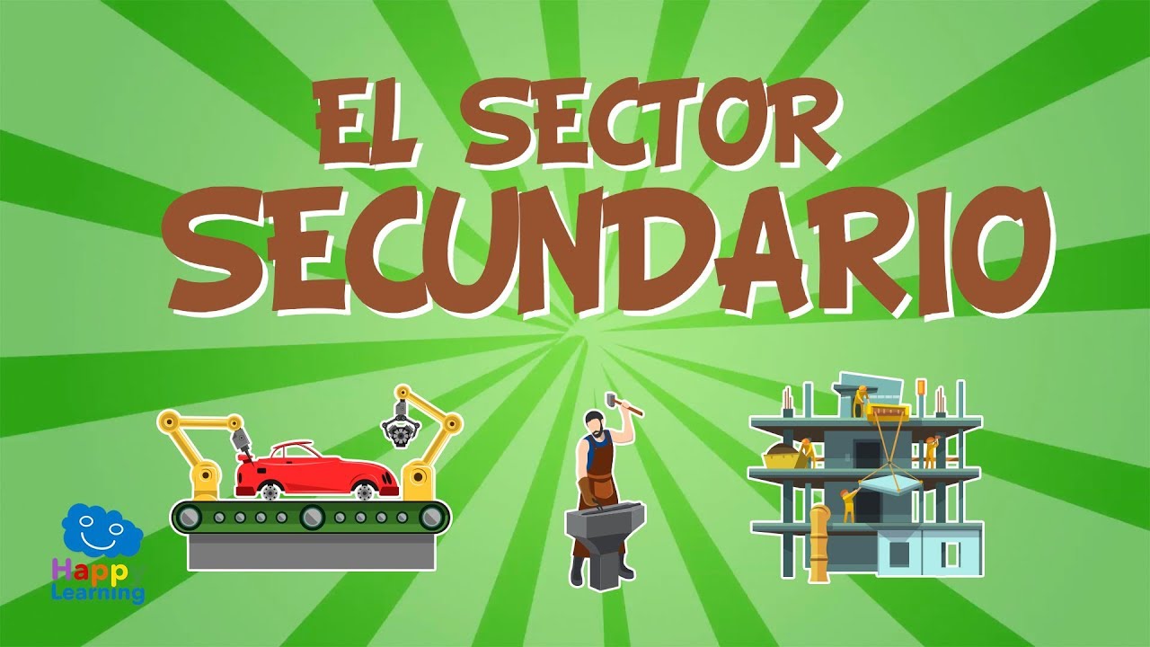 a que se dedica el sector secundario