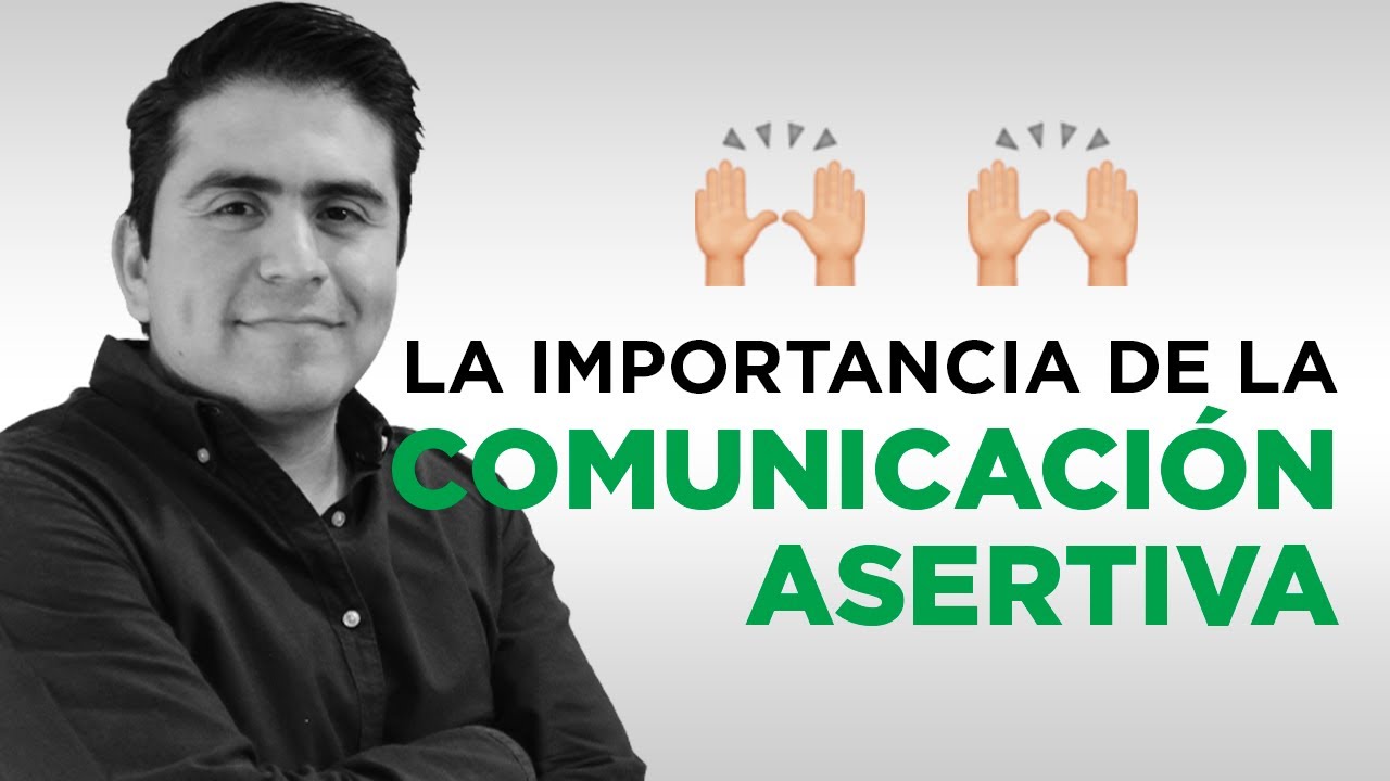 beneficios de la comunicacion asertiva