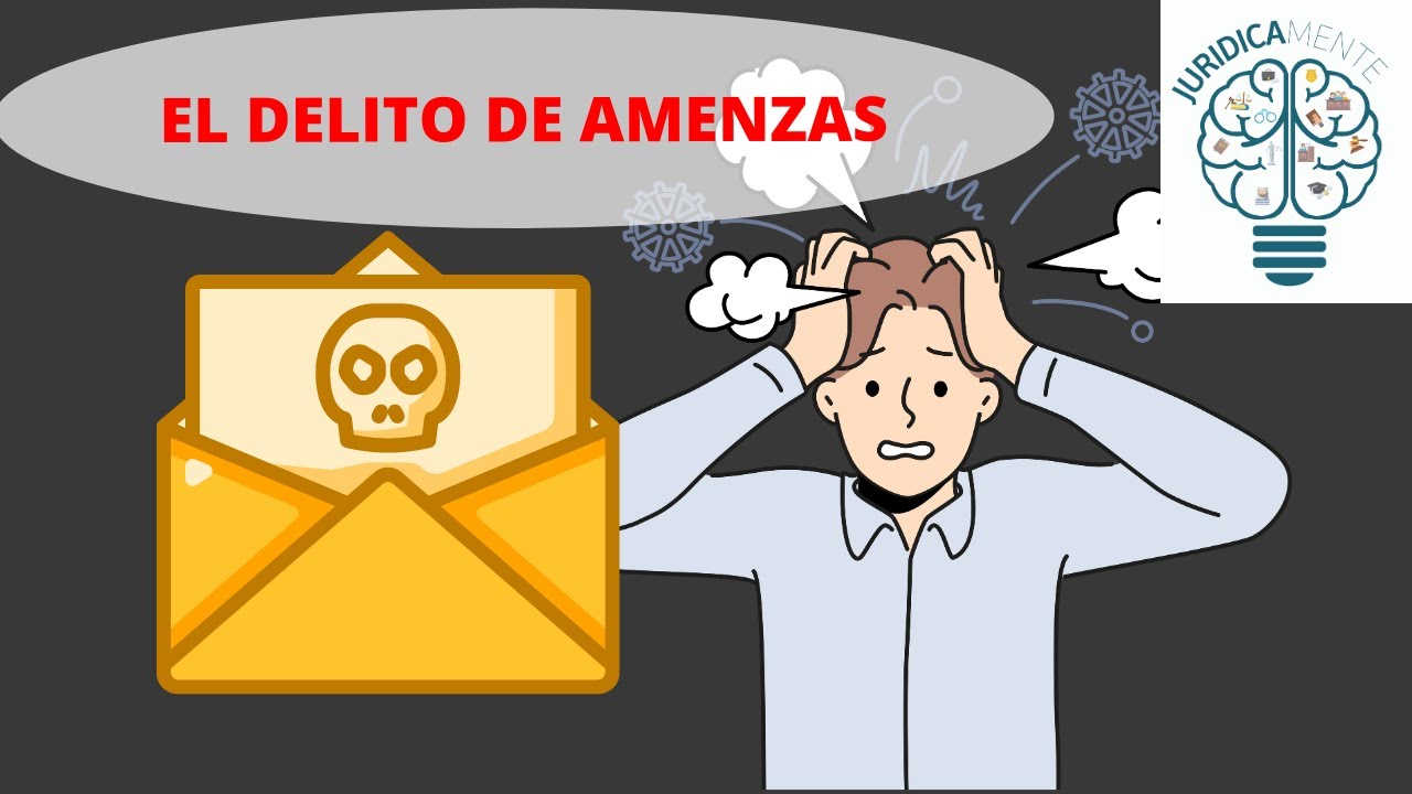 como se prueba el delito de amenazas