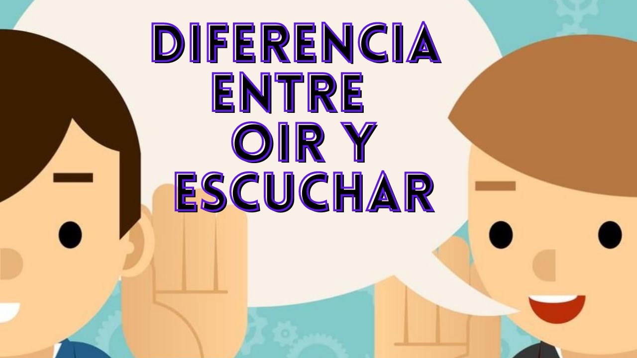 diferencia entre oir y escuchar para niños