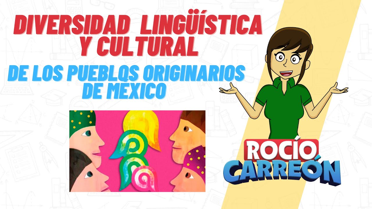 diversidad de los pueblos indigenas