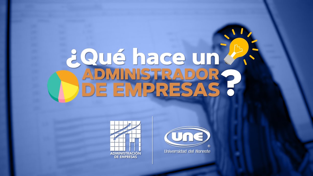 funciones de un administrador de empresas