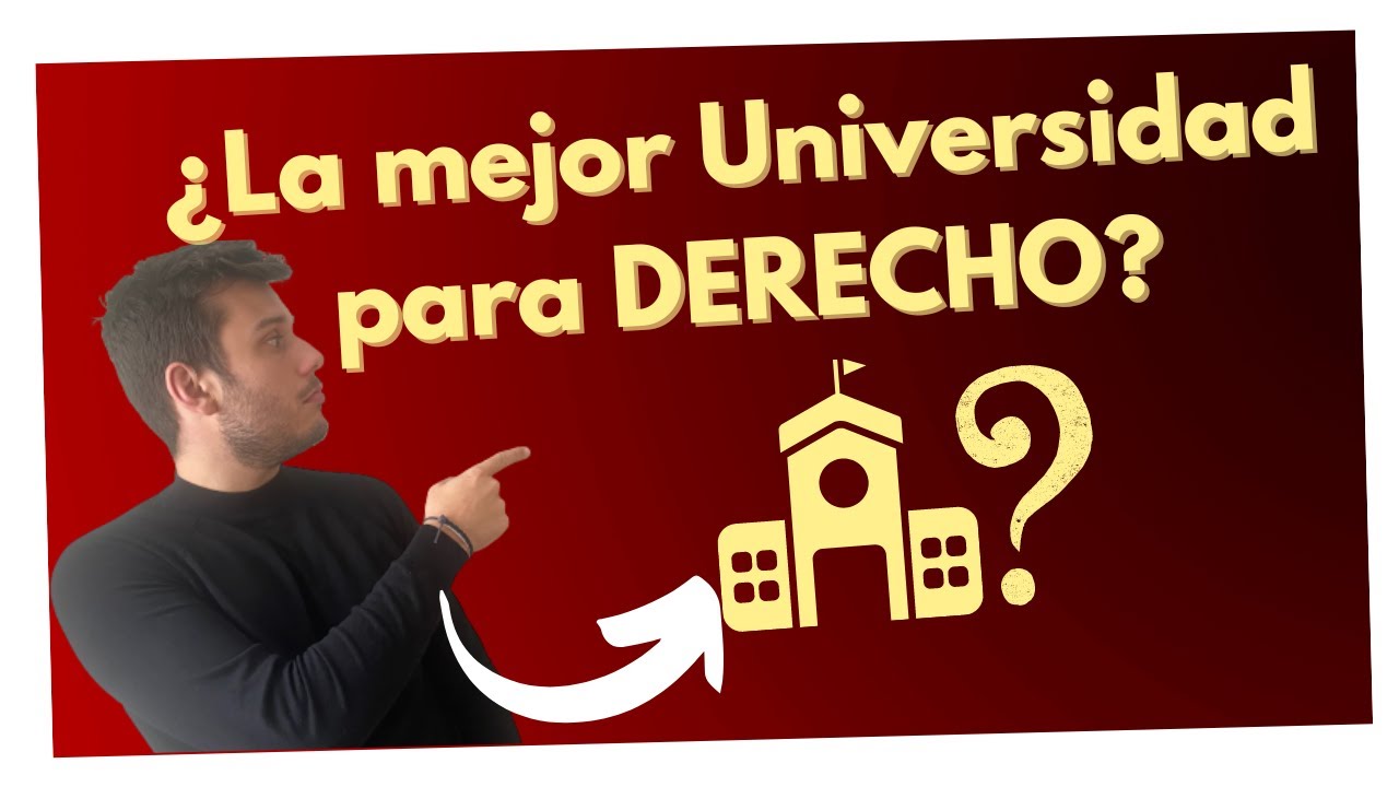 mejores universidades para estudiar derecho