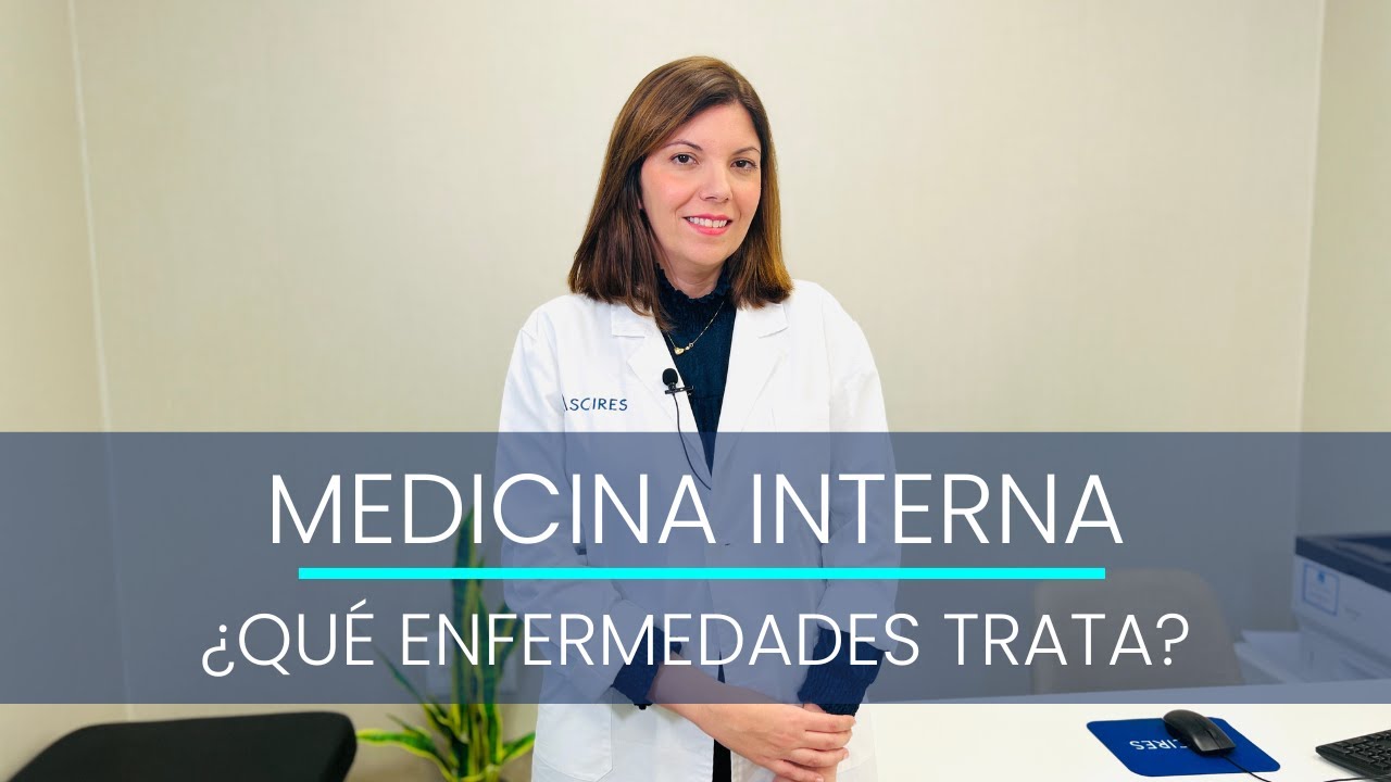 qué enfermedades se tratan en medicina interna