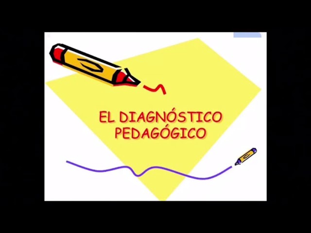 que es un diagnostico pedagogico