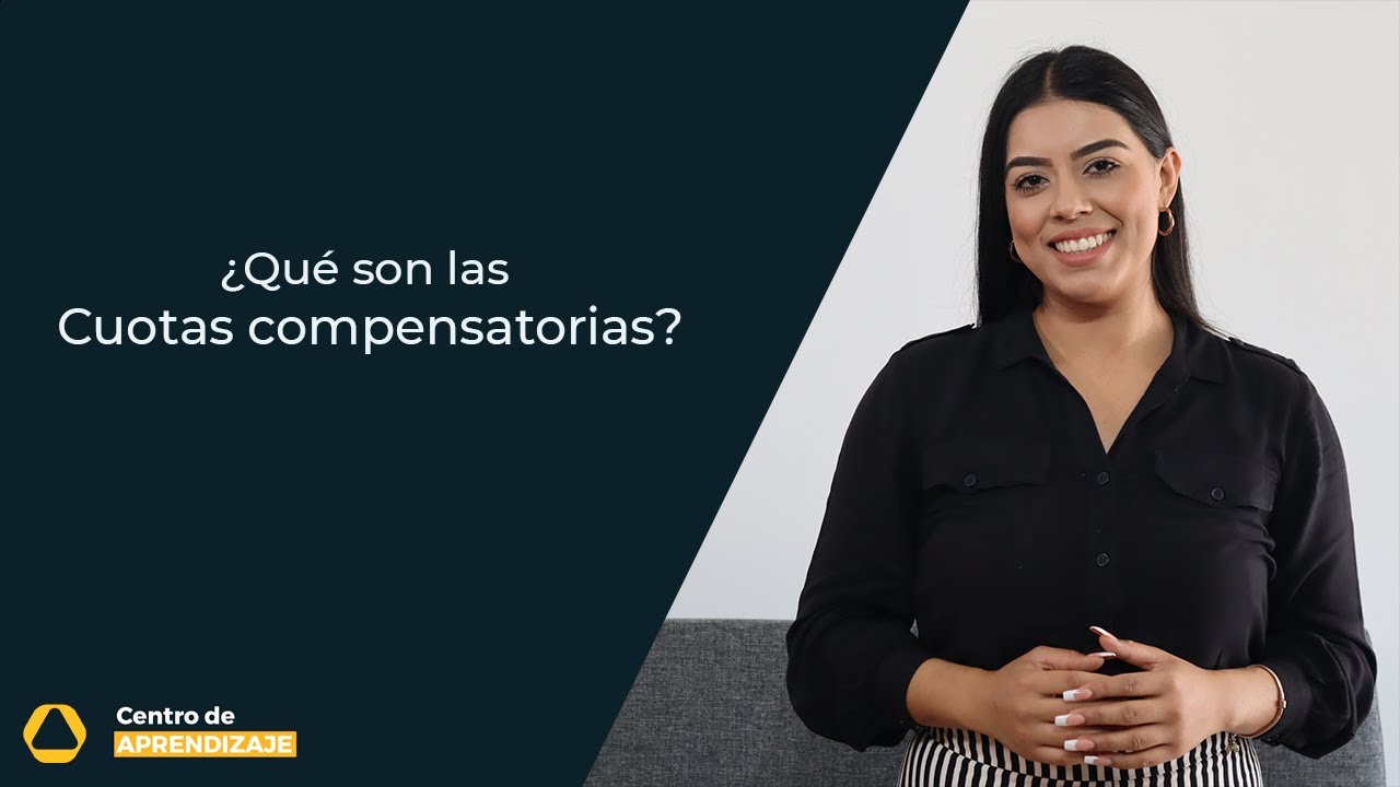 que es una cuota compensatoria