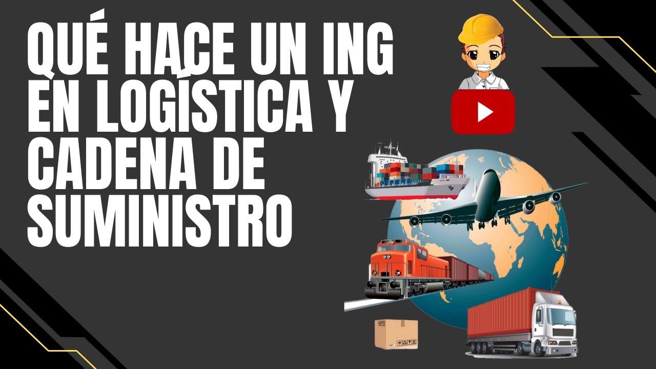 que hace un ingeniero en logistica