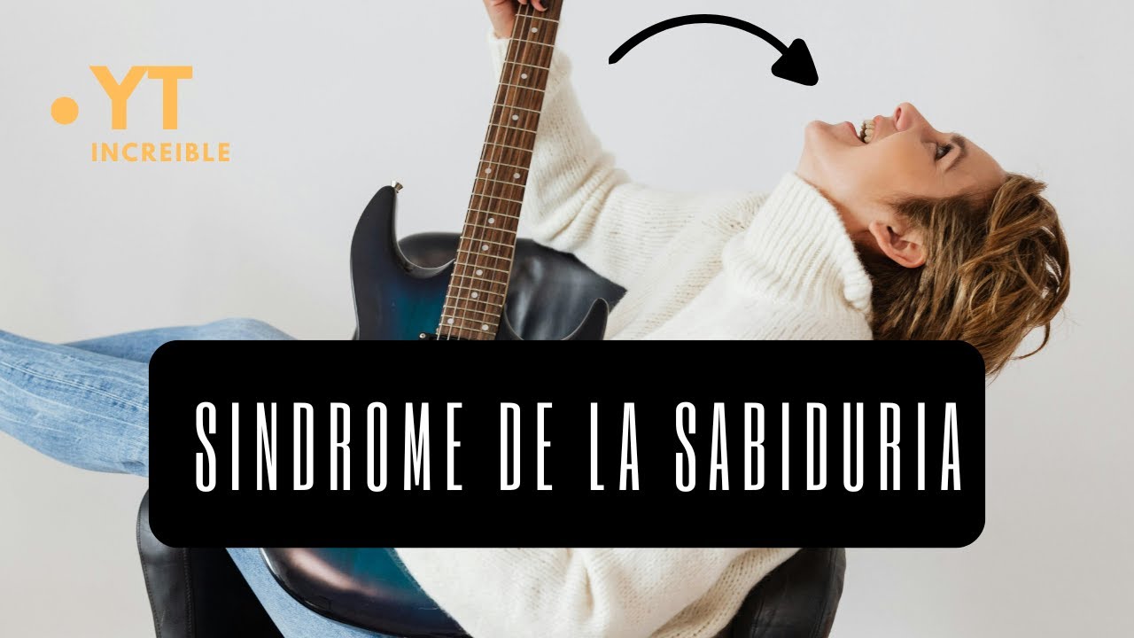 sindrome de la sabiduria repentina