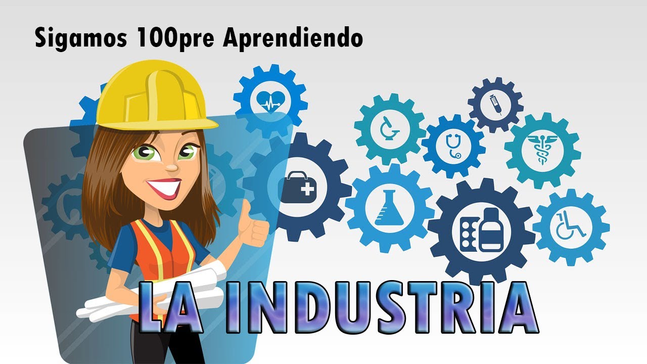 tipos de industrias que existen