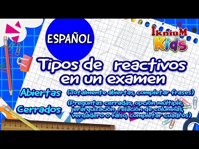 10 tipos de reactivos en un examen
