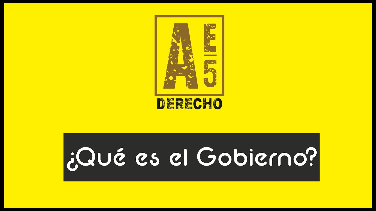 cual es la funcion del gobierno