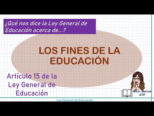 cuales son los fines de la educacion