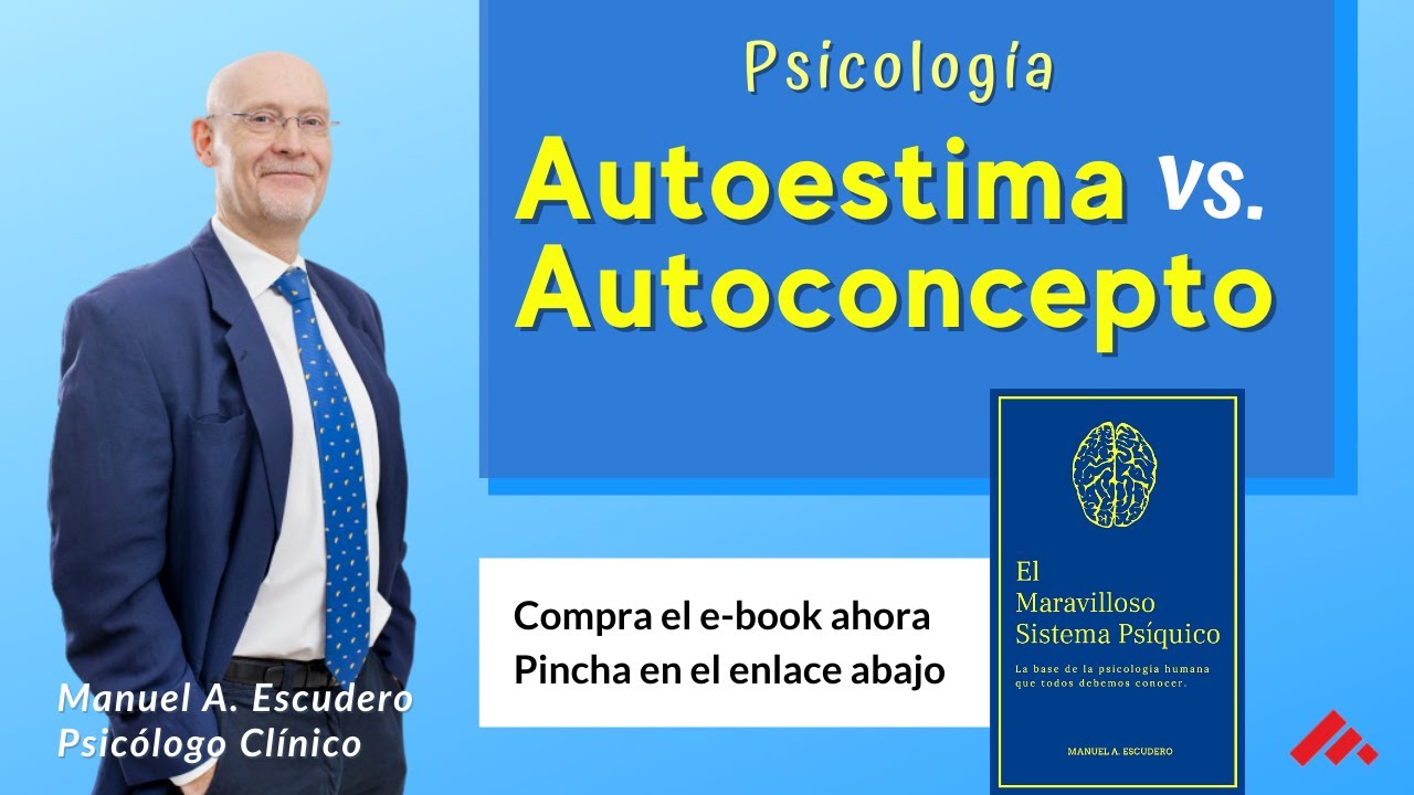 diferencia entre autoestima y autoconcepto