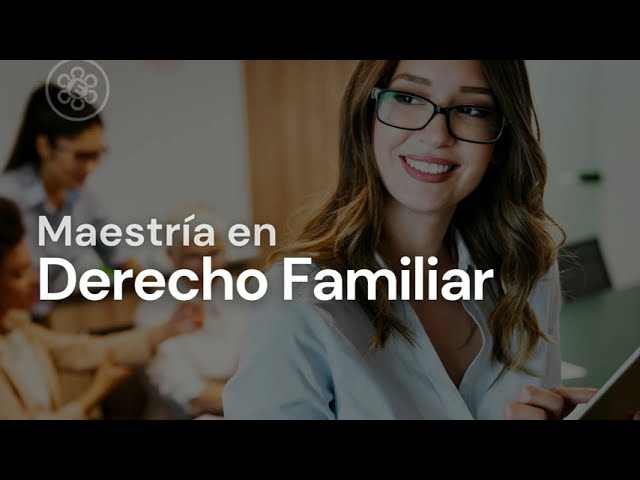 maestria en derecho civil y familiar