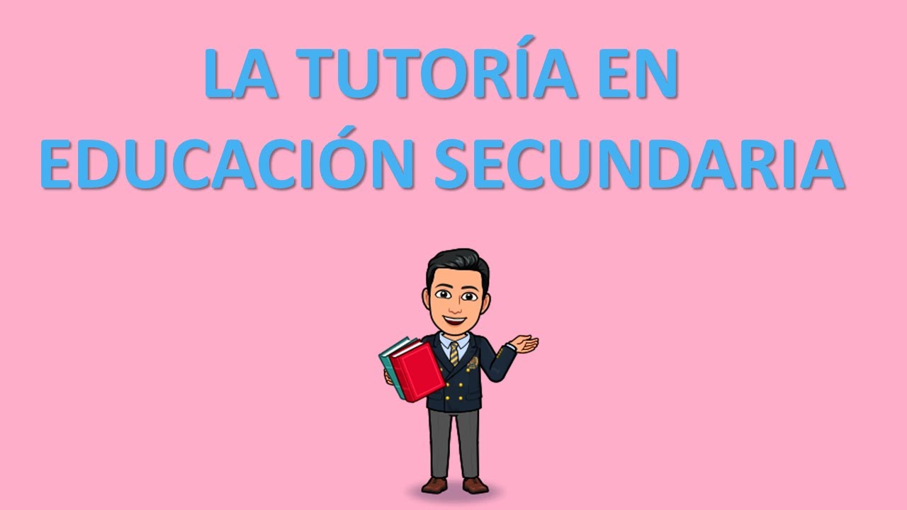 que es la tutoría en la secundaria