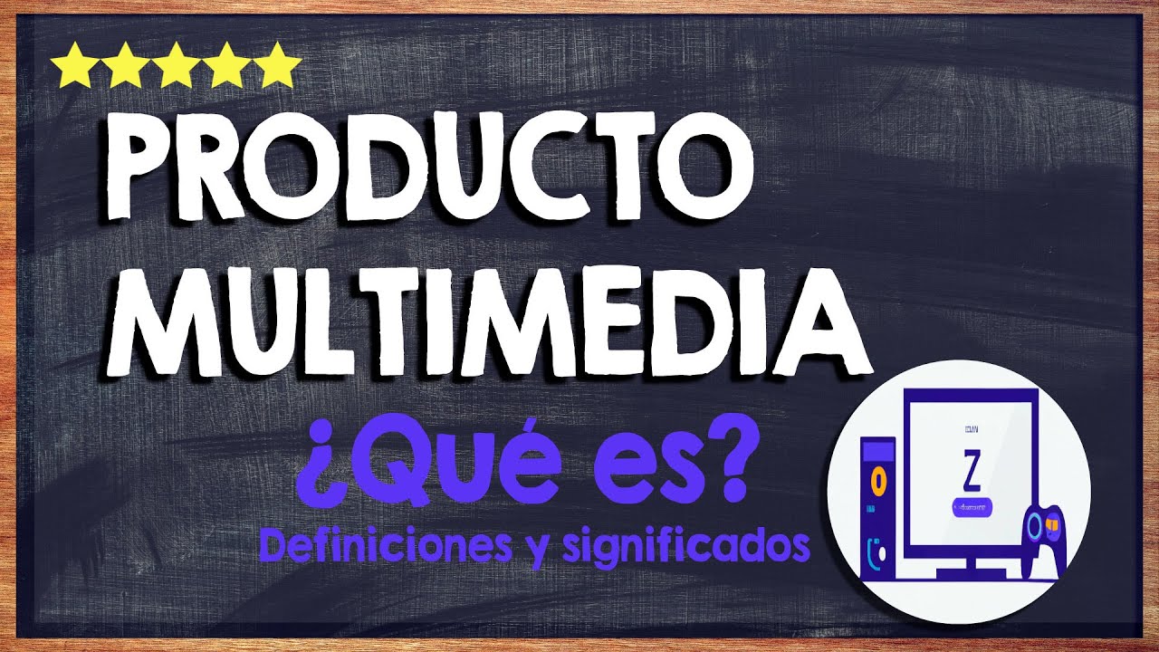 que es un producto multimedia