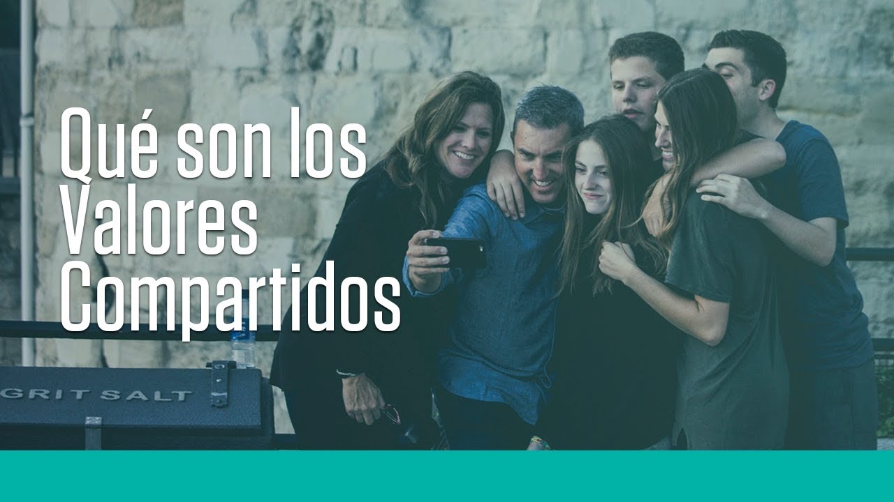 que son los valores compartidos