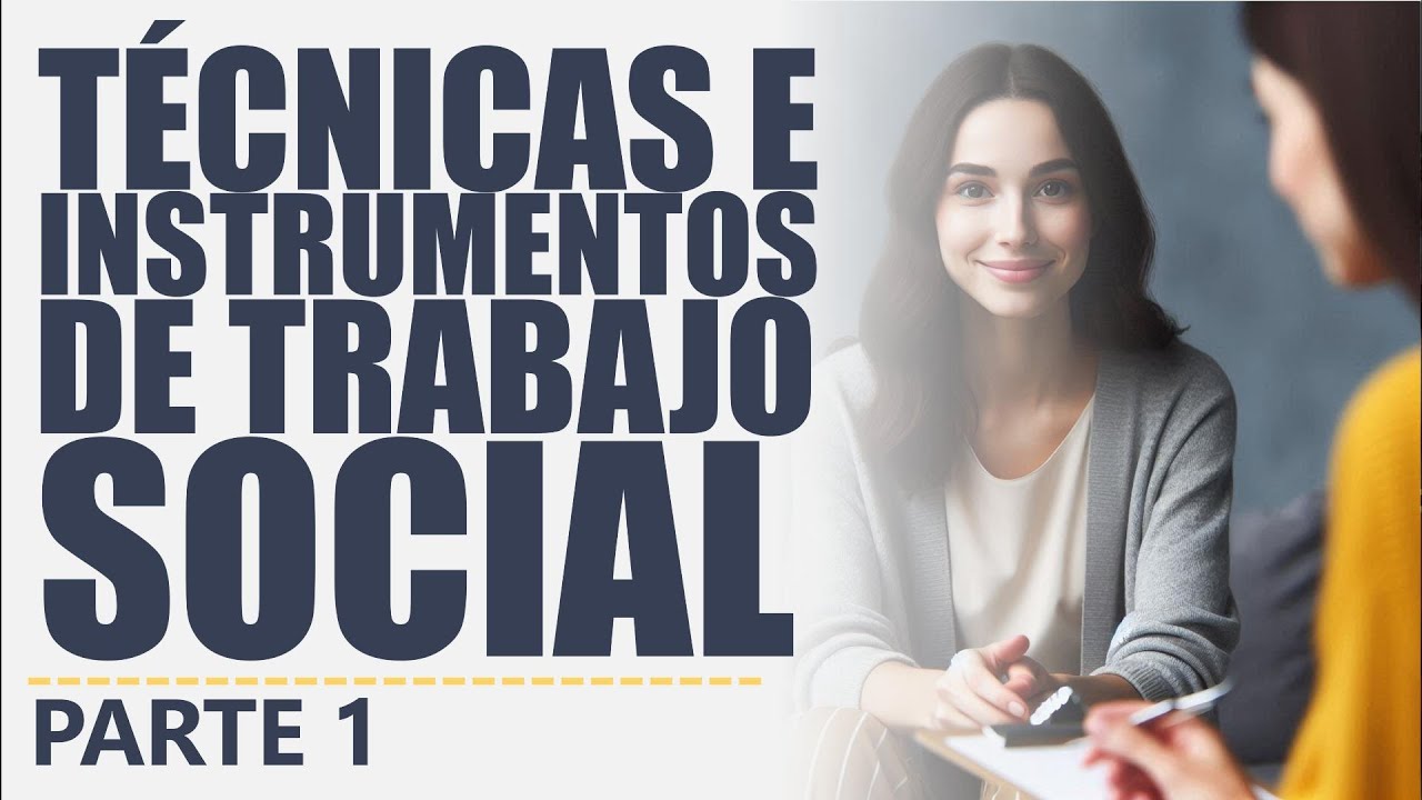 tecnicas e instrumentos de trabajo social