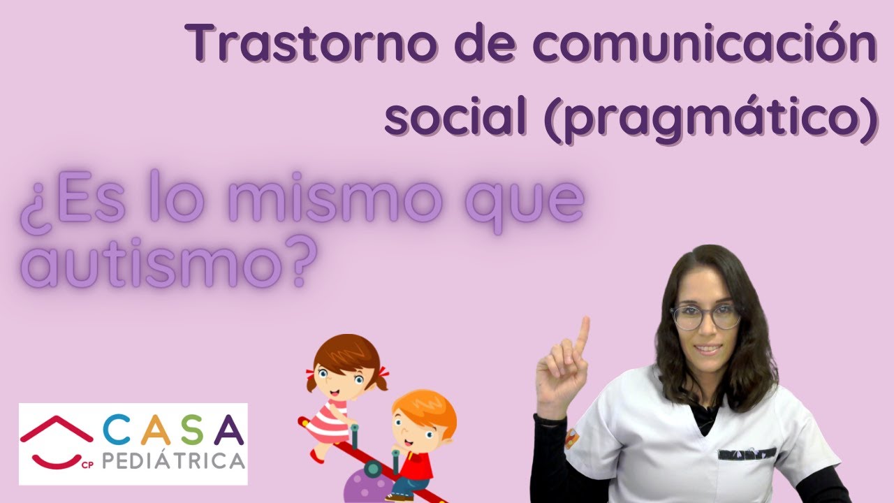 trastorno de la comunicacion social pragmatico